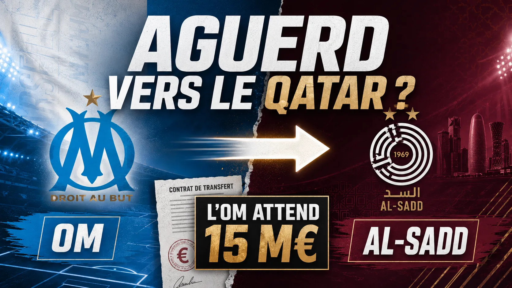 Nayef Aguerd au Qatar, Al-Sadd s’intéresse au défenseur de l’OM
